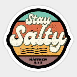 Stay Salty Matthew 5:13 Sticker